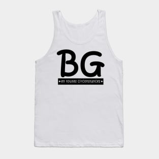 BG en toutes circonstances Tank Top